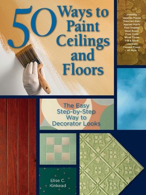 cover image of 50 Ways to Paint Ceilings and Floors